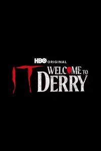 IT: Bem-vindos à Derry: Temporada 1